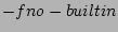 $-fno-builtin$